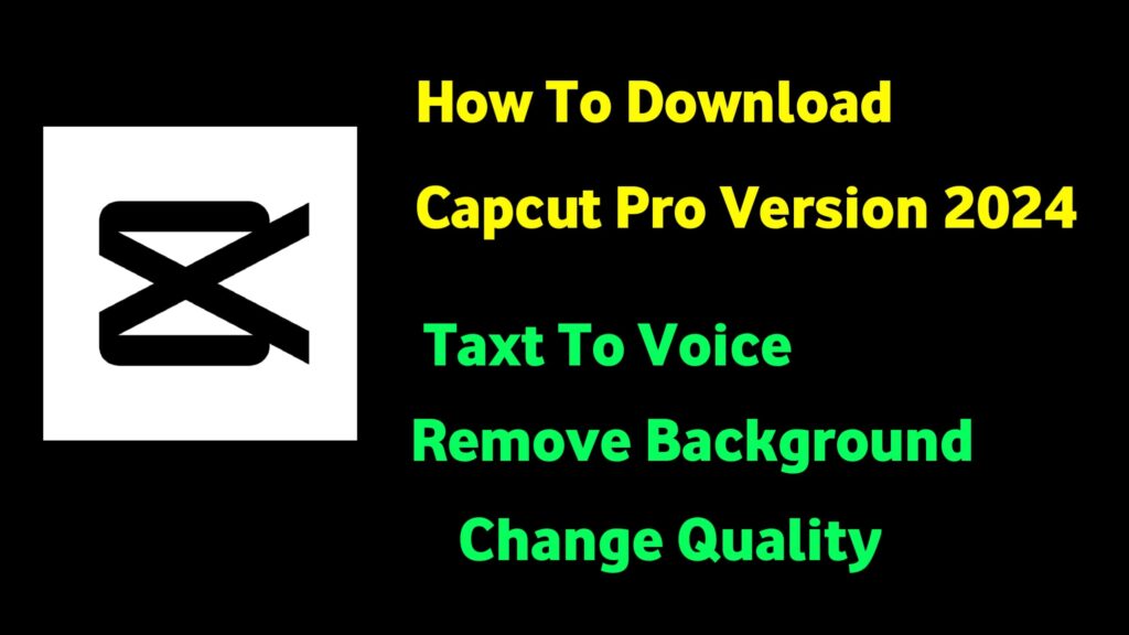 How To Download Capcut Pro Version 2024 Capcut Pro Version Download kaise Kare